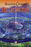 Atlantide - Aleister Crowley 9788893400961