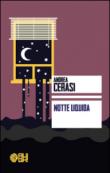 Notte liquida - Andrea Cerasi 9788893430050