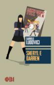 Sheryl e Darren - Ludovici Gabriele 9788893431965