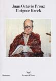 Il signor Kreck - Juan Octavio Prenz 9788893448550