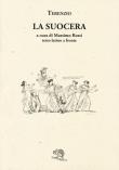 La suocera. Testo latino a fronte - P. Afro Terenzio 9788893463669