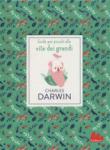 Charles Darwin. Guide per piccoli alle vite dei grandi - Katstaller Rachel (Ill.), Green Dan 9788893485159