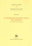 La tradizione filosofica stoica nel Medioevo. Un approccio dossografico - Nadia Bray 9788893591348