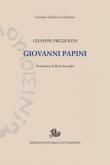 Giovanni Papini - Giuseppe Prezzolini 9788893595780