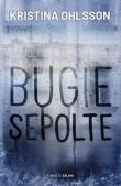 Bugie sepolte - Kristina Ohlsson 9788893818339