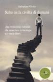Salto nella civiltà di domani - Vitale Salvatore 9788893842402