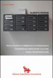 Profili di diritto commerciale internazionale e normoregolamentazione di alcune prassi transfrontaliere - Patron Alberto 9788894013832