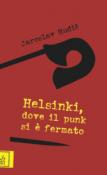 Helsinki, dove il punk si è fermato - Jaroslav Rudis, T. Marasco 9788894034622