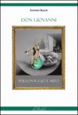 Don Giovanni. Personaggio e mito - Bajini Sandro 9788894086072