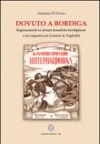 Dovuto a Bordiga. Ragionamenti su alcune tematiche bordighiane e sui rapporti con Gramsci (e Togliati) - Di Fazio, Antonio 9788894129205