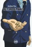 Il t3rzo piano - Pau Andrea 9788894213416