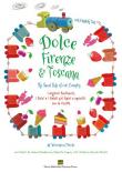 Dolce Firenze & Toscana. The sweet side of our country. I migliori pasticceri, i dolci e i gelati più tipici e squisiti con le ricette. Ediz. italiana e inglese - Veronica Triolo 9788894381641