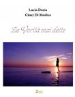 Le verità mai dette - Lucia Doria, Giusy Di Modica 9788894385298