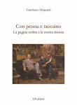 Con penna e taccuino. La pagina scritta è la nostra risorsa - Gianfranco Dioguardi 9788894831610