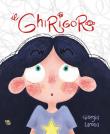 Il ghirigoro. Ediz. a colori - Giorgia La Rosa 9788894858983