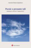 Poesie o presunte tali - Quadraro, Antonio Bruno 9788894890181