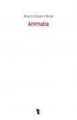 Animalia - Alberto Giovanni Biuso 9788894898743