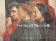 Il volto di Donatello - Giorgio Boschiero 9788894989205