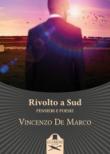Rivolto a Sud. Pensieri e poesie - De Marco Vincenzo 9788894990218