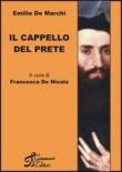 Il cappello del prete - Emilio De Marchi, F. De Nicola 9788895010021