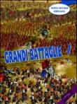Grandi battaglie! - Lorenzo Paganelli, Francesco Spadoni, Oliver Mensa, Domenico Elia 9788895065502