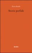 Storie perfide - S. Sinibaldi, Pierre Boulle 9788895481197