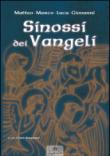 Sinossi dei Vangeli: Matteo-Marco-Luca-Giovanni - C. Bonaccorsi 9788895533438