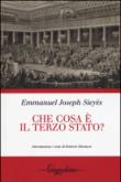 Che cosa è il Terzo Stato? - Emmanuel J. Sieyès, V. Cuccaroni, R. Martucci 9788895574530