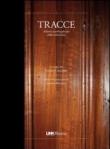 Tracce. Atlante warburghiano della Tv -  9788895596075