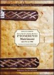 Parrocchia di S. Antimo Martire a Piombino. Matrimoni dal 1731 al 1900 - Gianluca Camerini 9788895732015