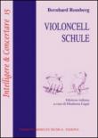 Violoncell Schule. Ediz. italiana - Bernhard Romberg, E. Cagni 9788895738499