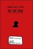 Fa re (do). Ediz. illustrata - Sanna Alessandro 9788895799636