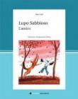 Lupo Sabbioso. L'amico - L. Cangemi, Asa Lind, A. Sanna 9788895818214