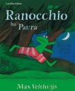 Ranocchio ha paura. Ediz. illustrata - Max Velthuijs 9788895818467