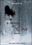 Il mondo di Eva - Di Furia, Sara 9788895839905