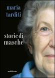 Storie di masche - Maria Tarditi 9788895853086