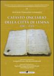 Catasto onciario della città di Lesina 1741-1743 - Antonio F. Lombardi 9788895939452