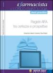 Registri Aifa tra certezze e prospettive - Xoxi Entela, Polidori Piera, Costantini Alberto 9788895958217