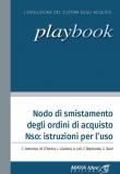Nodo di smistamento degli ordini di acquisto Nso: istruzioni per l'uso. Nuova ediz. - Claudio Amoroso 9788895958651