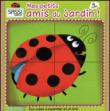 Mes petits amis du jardin. Ediz. illustrata - Neil Mathew 9788896045893