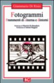 Fotogrammi. Frammenti di cinema e dintorni - Di Risio, Giammario 9788896068205