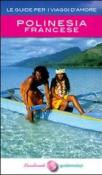 Polinesia francese - Rossella Righetti 9788896146255