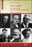 Dov'è la sinistra? Riflessioni e analisi sulla crisi profonda del capitalismo - Francesco Bochicchio 9788896177501