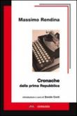 Cronache dalla prima Repubblica - Massimo Rendina, D. Conti 9788896487037