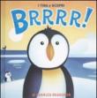 Brrrr! Ediz. illustrata - Reasoner, Charles E. 9788896508046