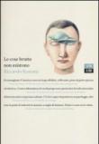 Le cose brutte non esistono - Riccardo Romani 9788896538340