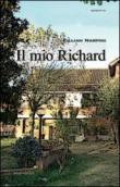Il mio Richard - Lillian Narpini 9788896553091