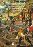 From art to science. Experiencing nature in the european garden 1500-1700 -  9788896600924
