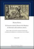 Il Commento medio di Averroè alla metafisica di Aristotele nella tradizione ebraica. 2. - Mauro Zonta 9788896764152
