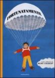 Fortunatamente - Remy Charlip 9788896806586